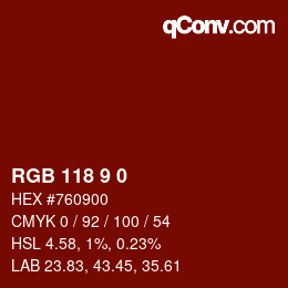 Color code: RGB 118 9 0 | qconv.com