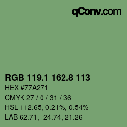 カラーコード: RGB 119.1 162.8 113 | qconv.com