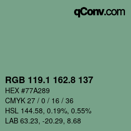 カラーコード: RGB 119.1 162.8 137 | qconv.com