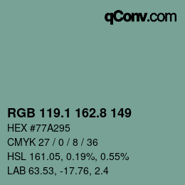 カラーコード: RGB 119.1 162.8 149 | qconv.com