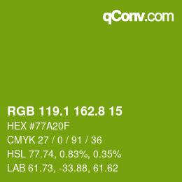 カラーコード: RGB 119.1 162.8 15 | qconv.com