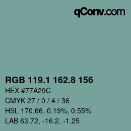 カラーコード: RGB 119.1 162.8 156 | qconv.com