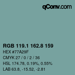 カラーコード: RGB 119.1 162.8 159 | qconv.com