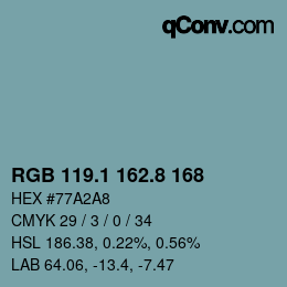 カラーコード: RGB 119.1 162.8 168 | qconv.com