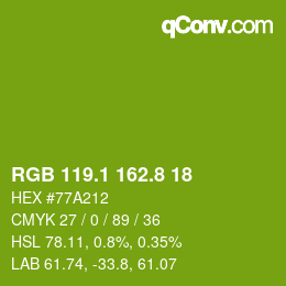 カラーコード: RGB 119.1 162.8 18 | qconv.com