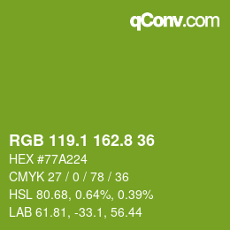 カラーコード: RGB 119.1 162.8 36 | qconv.com