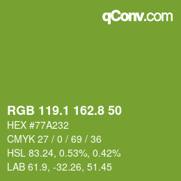 カラーコード: RGB 119.1 162.8 50 | qconv.com