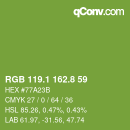 カラーコード: RGB 119.1 162.8 59 | qconv.com