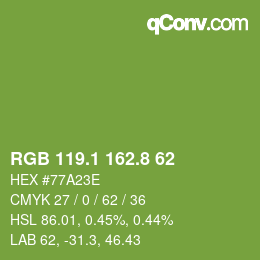 カラーコード: RGB 119.1 162.8 62 | qconv.com