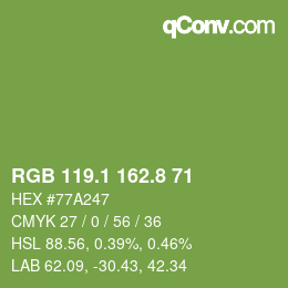 カラーコード: RGB 119.1 162.8 71 | qconv.com