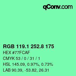カラーコード: RGB 119.1 252.8 175 | qconv.com