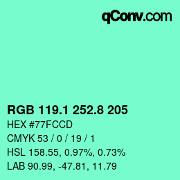 カラーコード: RGB 119.1 252.8 205 | qconv.com