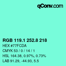 カラーコード: RGB 119.1 252.8 218 | qconv.com