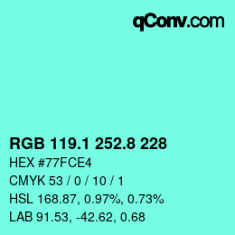 カラーコード: RGB 119.1 252.8 228 | qconv.com