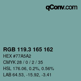 カラーコード: RGB 119.3 165 162 | qconv.com