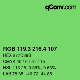 カラーコード: RGB 119.3 216.4 107 | qconv.com
