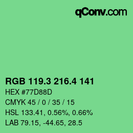 カラーコード: RGB 119.3 216.4 141 | qconv.com