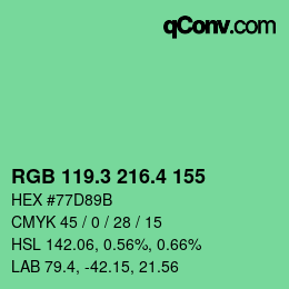 カラーコード: RGB 119.3 216.4 155 | qconv.com