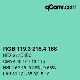 カラーコード: RGB 119.3 216.4 188 | qconv.com
