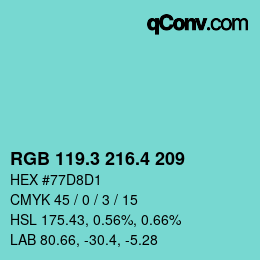 カラーコード: RGB 119.3 216.4 209 | qconv.com