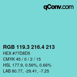 カラーコード: RGB 119.3 216.4 213 | qconv.com