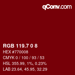 カラーコード: RGB 119.7 0 8 | qconv.com