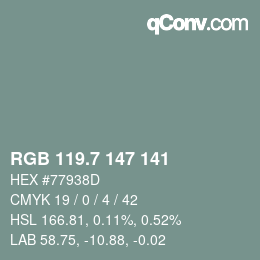 カラーコード: RGB 119.7 147 141 | qconv.com