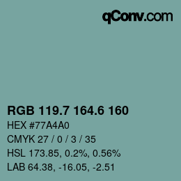 カラーコード: RGB 119.7 164.6 160 | qconv.com