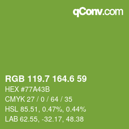 カラーコード: RGB 119.7 164.6 59 | qconv.com