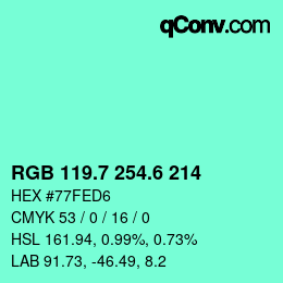 カラーコード: RGB 119.7 254.6 214 | qconv.com