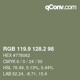 カラーコード: RGB 119.9 128.2 98 | qconv.com