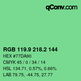 カラーコード: RGB 119.9 218.2 144 | qconv.com