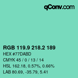カラーコード: RGB 119.9 218.2 189 | qconv.com