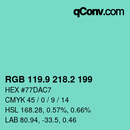 カラーコード: RGB 119.9 218.2 199 | qconv.com