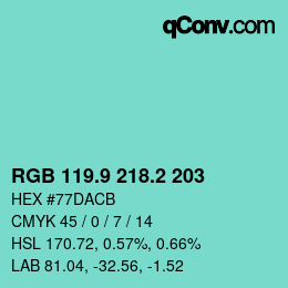 カラーコード: RGB 119.9 218.2 203 | qconv.com
