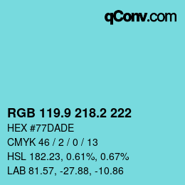 Color code: RGB 119.9 218.2 222 | qconv.com