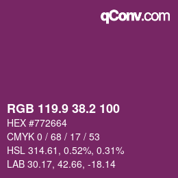 カラーコード: RGB 119.9 38.2 100 | qconv.com