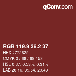 カラーコード: RGB 119.9 38.2 37 | qconv.com