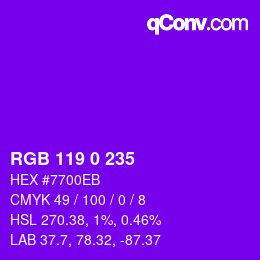 Color code: RGB 119 0 235 | qconv.com