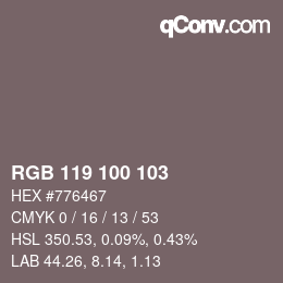 Color code: RGB 119 100 103 | qconv.com