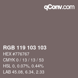 カラーコード: RGB 119 103 103 | qconv.com