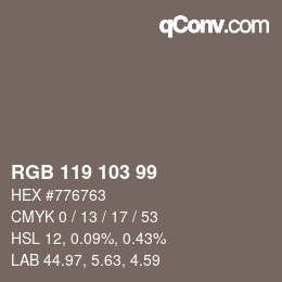 Color code: RGB 119 103 99 | qconv.com