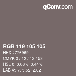 Color code: RGB 119 105 105 | qconv.com