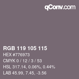 Color code: RGB 119 105 115 | qconv.com