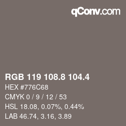 カラーコード: RGB 119 108.8 104.4 | qconv.com