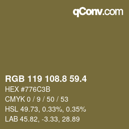カラーコード: RGB 119 108.8 59.4 | qconv.com