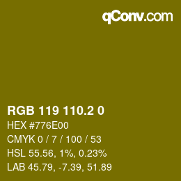 カラーコード: RGB 119 110.2 0 | qconv.com