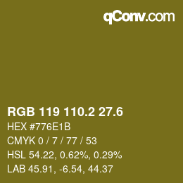 カラーコード: RGB 119 110.2 27.6 | qconv.com