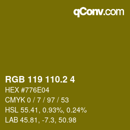 カラーコード: RGB 119 110.2 4 | qconv.com