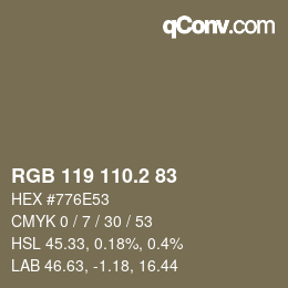 カラーコード: RGB 119 110.2 83 | qconv.com